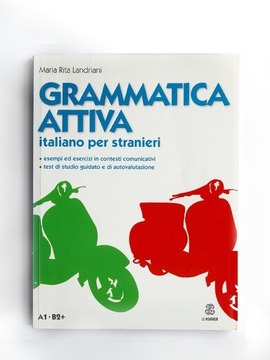 Grammatica Attiva. Italiano per Stranieri