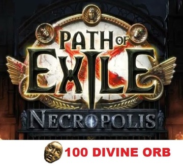 100 DIVINE ORB Path of Exile Necropolis Softcore
