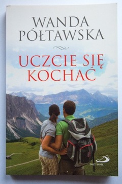 Książka Uczcie się kochać Wanda Półtawska