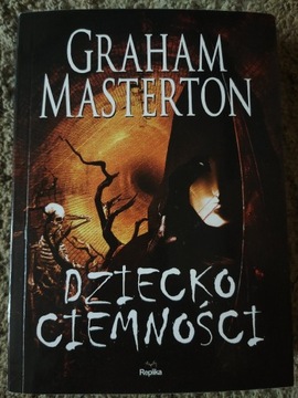 Graham Masterton - Dziecko ciemności 