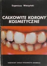 CAŁKOWITE KORONY KOSMETYCZNE - E.WIERZYŃSKI