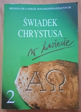 ŚWIADEK CHRYSTUSA w świecie  2