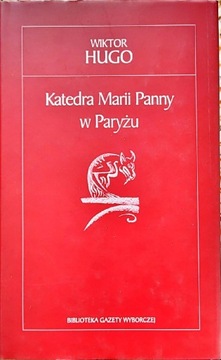 Katedra Panny Marii w Paryżu W. Hugo