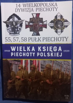 Wielka Księga Piechoty Polskiej - Tom 14