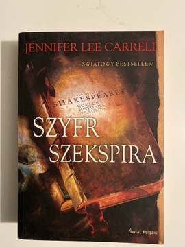 Jennifer Lee Carrell - Szyfr Szekspira