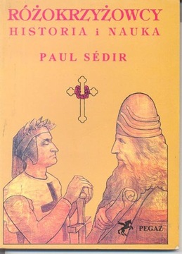 Sedir - Różokrzyżowcy. Historia i nauka