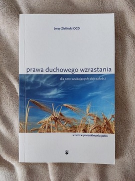 Prawa duchowego wzrastania Jerzy Zieliński