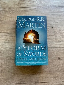 A Storm Of Swords: Steel And Snow 