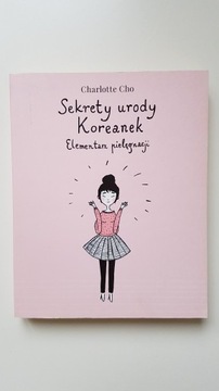 Sekrety urody Koreanek Charlotte Cho