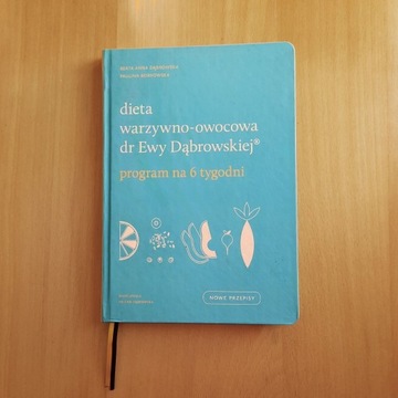 DIETA WARZYWNO-OWOCOWA DR EWY DĄBROWSKIEJ