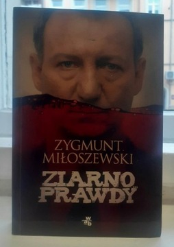 Ziarno prawdy Zygmunt Miłoszewski