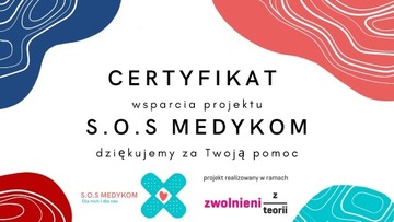 Certyfikat wsparcia projektu S.O.S Medykom