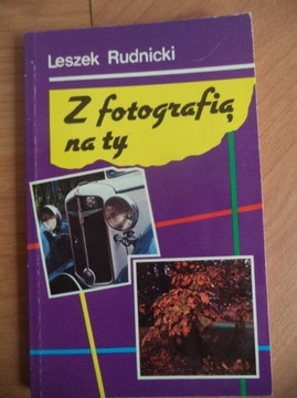 Z fotografią na ty Poradnik fotoamatora Rudnicki