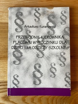 Przewodnik kierownika placówki - Kuranowski