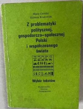 Z problematyki politycznej, gospodarczo-społecznej