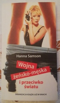 Wojna żeńsko-męska i przeciwko światu - H. Samson