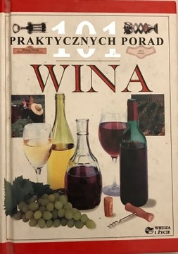 101 PRAKTYCZNYCH PORAD WINA