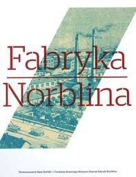 Fabryka Norblina Krzysztof Wittels