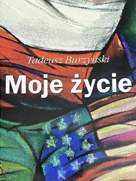 Unikat Autobiografia Tadeusz Burzyński POLONICA