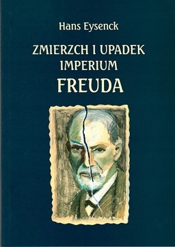 Zmierzch i upadek imperium Freuda