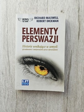 Elementy perswazji Richard Maxwell Robert Dickman