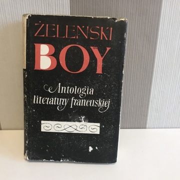 Antologia literatury francuskiej Żeleński Boy