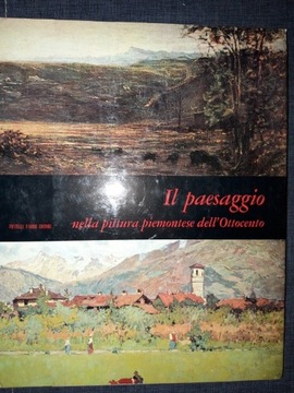 IL PAESAGGIO NALLA PITTURA PIEMONTESE DELL'OTTOCRN