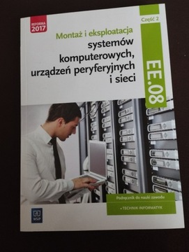 Montaż i eksploatacja systemów komputerowych EE.08