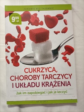 Cukrzyca, choroby tarczycy i układu krążenia 