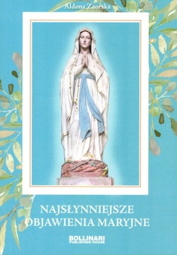 Najsłynniejsze objawienia Maryjne