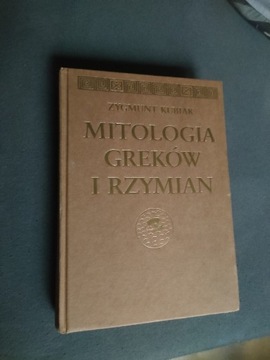 Zygmunt Kubiak.Mitologia Greków i Rzymian 