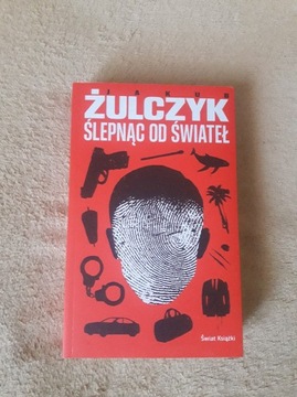 Ślepnąc od świateł - Jakub Żulczyk