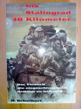 SCHEIBERT HORST ...bis Stalingrad 48 km BDB UNIKAT