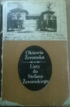 Oktawia Żeromska Listy do Stefana Żeromskiego