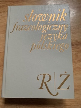Słownik frazeologiczny języka polskiego R/Ż
