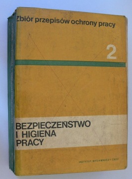 Zbiór przepisów ochrony pracy BHP T 2