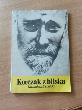 Korczak z bliska - Kazimierz Dębnicki