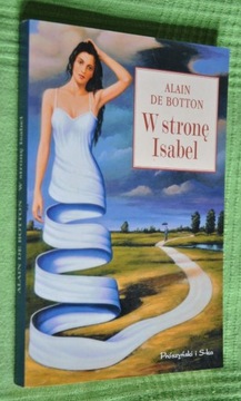 W stronę Isabel - A. De Botton