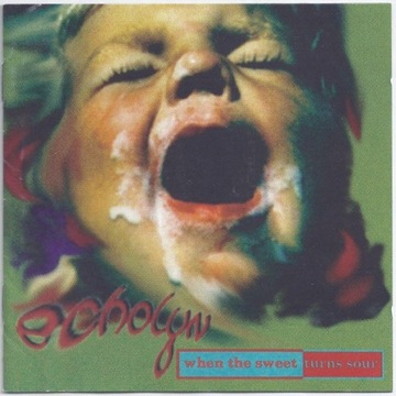 Echolyn na cd  When The Sweet Turns Sour prog rock