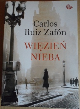 Więzień Nieba Carlos Ruiz Zafón