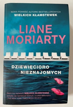 Liane Moriarty - Dziewięcioro nieznajomych