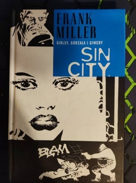 Sin City - Girlsy, Gorzała i Giwery - Frank Miller
