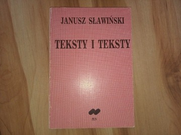 Janusz Sławiński Teksty i teksty