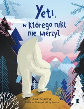 Yeti, w którego nikt nie wierzył