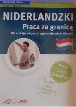 NIDERLANDZKI PRACA ZA GRANICĄ