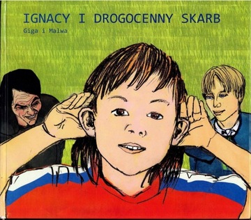 Ignacy i drogocenny skarb (twarda oprawa)