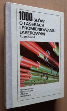 1000 słów o laserach i promieniowaniu laserowym 