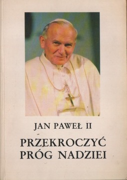 Przekroczyć próg nadziei