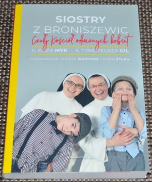 NOWA -Siostry z Broniszewic -Czuły kościół - Żyłka