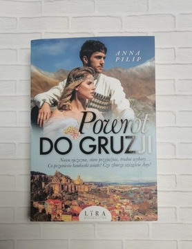 Anna Pilip - Powrót do Gruzji [stan idealny]